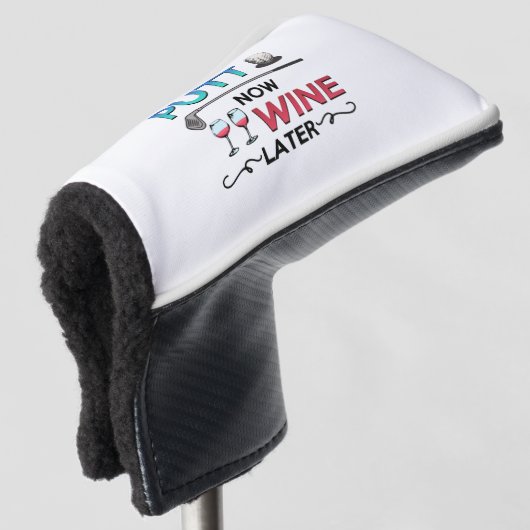Golf Gift Putt Now Wine Later wine golfing Golfheadcover (3/4 voorkant)