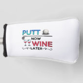 Golf Gift Putt Now Wine Later wine golfing Golfheadcover (Voorkant)