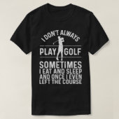 Golf Gifts for Men Golfer Funny Golfing Lovers Acc T-shirt (Design voorkant)
