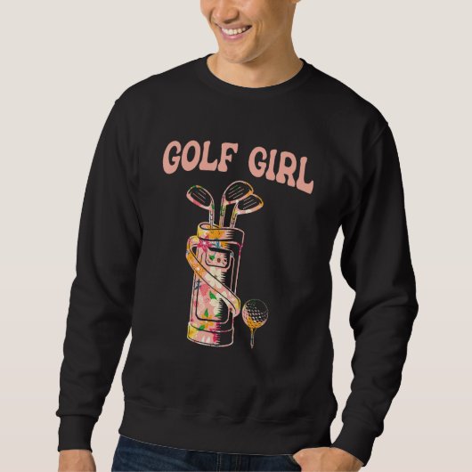 Golf Girl Golf Golfer Life Golfing Golfing Pla Trui (Voorkant)