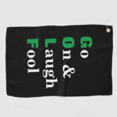 Golf Go On Laugh Fool Zwart Grappig Golfhanddoek (Horizontaal)