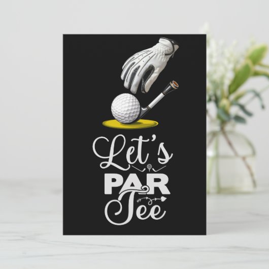 Golf Grappig Gezegde voor golfer Laten we par t-sh Kaart (Staand voorkant)