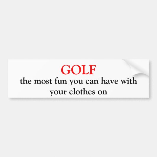 GOLF, het leukste dat je kunt hebben met je doek.. Bumpersticker (Voorkant)