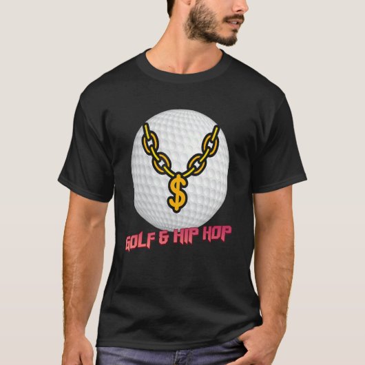 Golf & Hip Hop Sarcastic T-shirt (Voorkant)