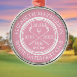 Golf Hole in One Classic Personalized Pink Metalen Ornament<br><div class="desc">Geef de naam,  het nummer van de locatie en de datum een persoonlijk tintje om een fantastisch golfspel te creëer om dat fantastische gat in één te vieren. Ontworpen door: Thisnotme©</div>
