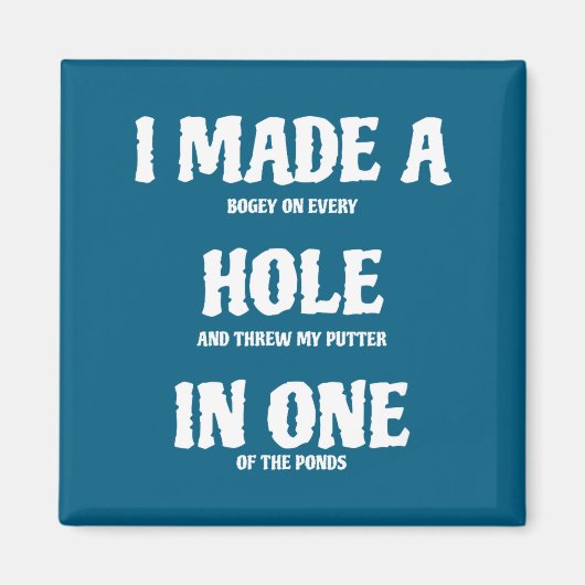 Golf Hole In One Grappige Golf Magneet (Voorkant)