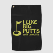 Golf Humor Ik hou van Big Putts Golfhanddoek (Voorkant)