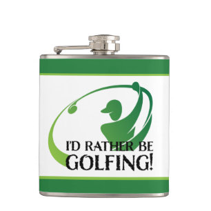 Golf Humor Ik zou liever golfen Golfer Funny Manne Heupfles
