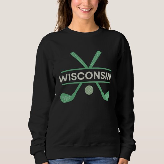 Golf in Wisconsin the Ultimate Golfing Vacation Trui (Voorkant)