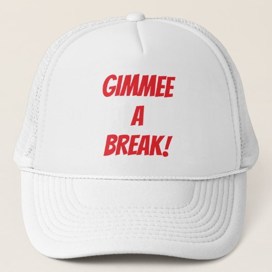 Golf infusie "GIMME A BREAK!" Golf Trucker Pet (Voorkant)
