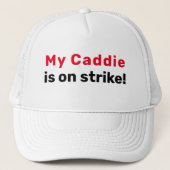 Golf Infusion "Mijn Caddie is in staking!" Trucker Pet (Voorkant)