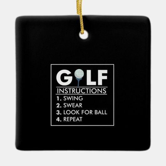 Golf Instructies Swing Swear Kijk Ball Herhalen Keramisch Ornament (Voorkant)
