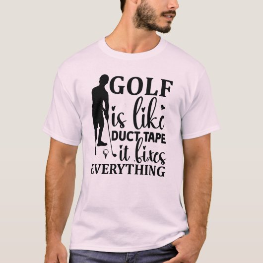 Golf is als ducttape - het repareert alles t-shirt (Voorkant)