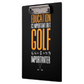 Golf is belangrijker dan onderwijs klembord (Links)