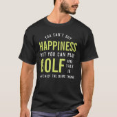 Golf is geluk Funny Golf Lover Gifts T-shirt (Voorkant)