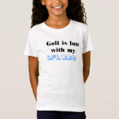 Golf is leuk T-Shirt (Voorkant)