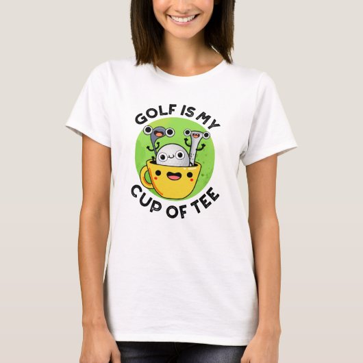 Golf is mijn beker van T-shirt Funny Golf Pun (Voorkant)