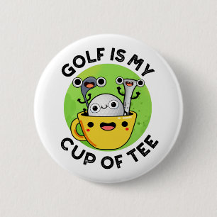 Golf is mijn beker van T-shirt Funny Golf Pun Ronde Button 5,7 Cm