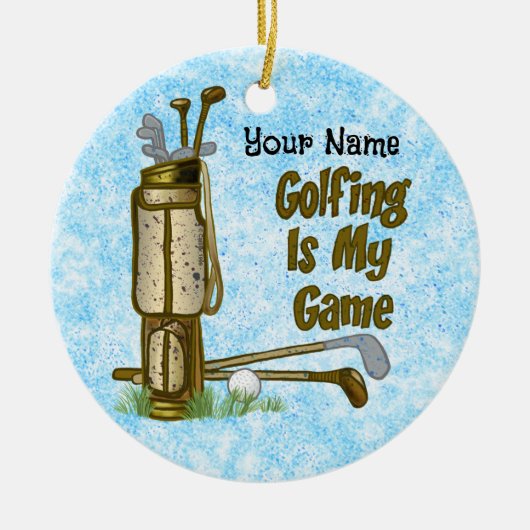Golf is mijn Game golf Keramisch Ornament (Voorkant)