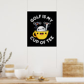 Golf is mijn kopje T-shirt Funny golfwoordje Dark  Poster (Keuken)