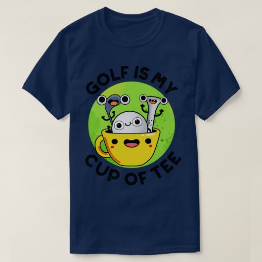 Golf is mijn kopje T-shirt Schattigee golfwoordspe (Design voorkant)