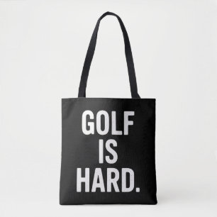 Golf is Moeilijk Golf Humor Grappige Golf Liefhebb Tote Bag