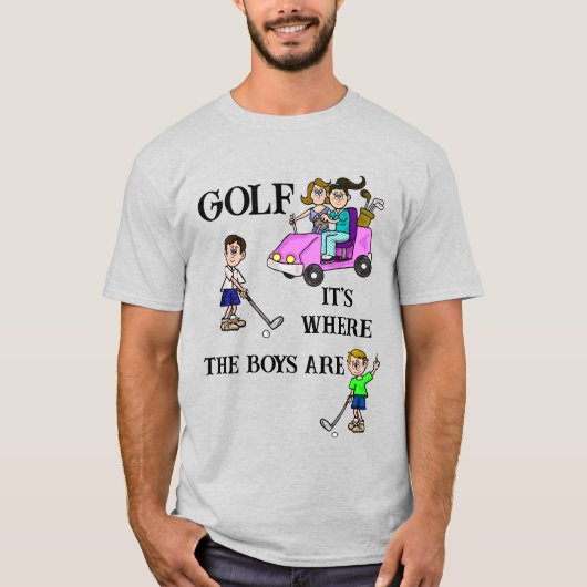 Golf is waar de jongens zijn T-shirt (Voorkant)