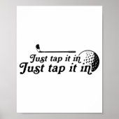 Golf Just Tap It In Funny Golf Player Golfing Srt  Poster (Voorkant)