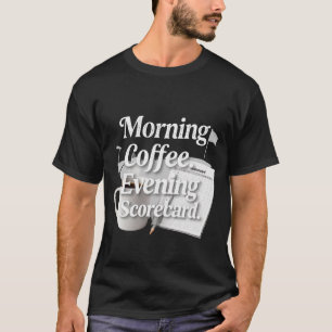 Golf Koffie Scorekaart voor golfer T-shirt