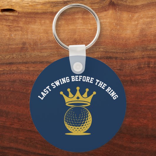Golf - Laatste Swing Voor de Trouwfeest Uitstap Sleutelhanger (Voorkant)