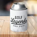 Golf Legend sinds geboorte Funny Modern  Blikjeskoeler<br><div class="desc">Design bestaat uit  typografie - grappig Humoureus - Golf Legend Since Birth.</div>
