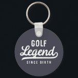 Golf Legend sinds geboorte Funny Modern  Sleutelhanger<br><div class="desc">Design bestaat uit  typografie - grappig Humoureus - Golf Legend Since Birth.</div>