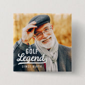 Golf Legend sinds geboorte Funny Modern  Vierkante Button 5,1 Cm (Voorkant)