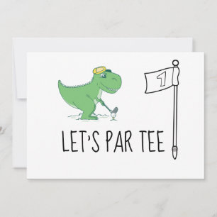 Golf Let’s Par t-shirt 1e Verjaardag Dinosaur golf Kaart