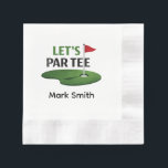 Golf Let’s Par Tee Napkins | Golf Bachelor Party  Servet<br><div class="desc">Celebrate on the green in style with these “Let’s Par Tee” golf-themed napkins. Featuring a bold putting green with classic red flag and clean typography, this design delivers a modern country club look perfect for golf-loving hosts. Ideal for bachelor parties, rehearsal dinners, golf wedding weekends, tournaments, or birthday celebrations —...</div>