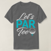 Golf Lets Par T-shirt (Design voorkant)