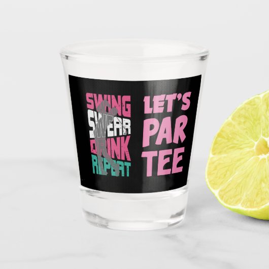 Golf Let's Par T-shirt met Swing Swear Drink Herha Shot Glas (Voorkant)