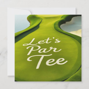 Golf Let's Par T-shirt tekst op Putting Green Save The Date