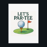 Golf Let's Par Tee for Golfer Briefkaart<br><div class="desc">Invite friends to celebrate on the green with this fun Golf Let’s Par-Tee party invitation postcard. Featuring a bright watercolor golf course design with a golf ball on a tee and classic red flag, this playful golf-themed invitation is perfect for golf parties, birthdays, bachelor parties, tournaments, or country club celebrations....</div>