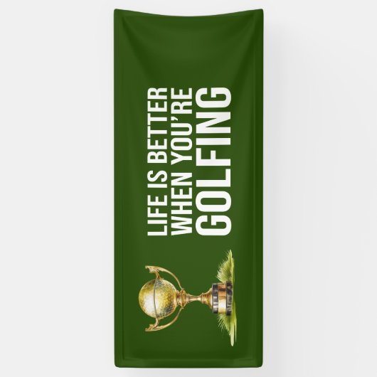 Golf Leven is beter je golf golfer partij Spandoek (Verticaal)