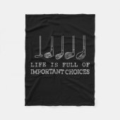 Golf Lover | Het leven is vol belangrijke keuzes Fleece Deken (Voorkant)