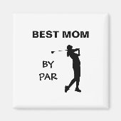 Golf mammie Golfer pun Moederdag Beste moeder met Magneet (Voorkant)