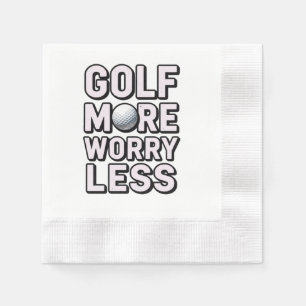 Golf meer, maak je minder zorgen servet