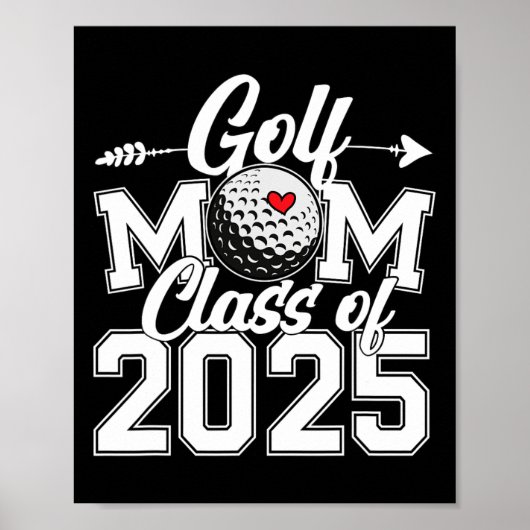 Golf Moeder Cl Van 2025 Afstuderen Senior Sport Fa Poster (Voorkant)