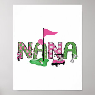 Golf Nana roze gat in een golf 1e verjaardag meisj Poster