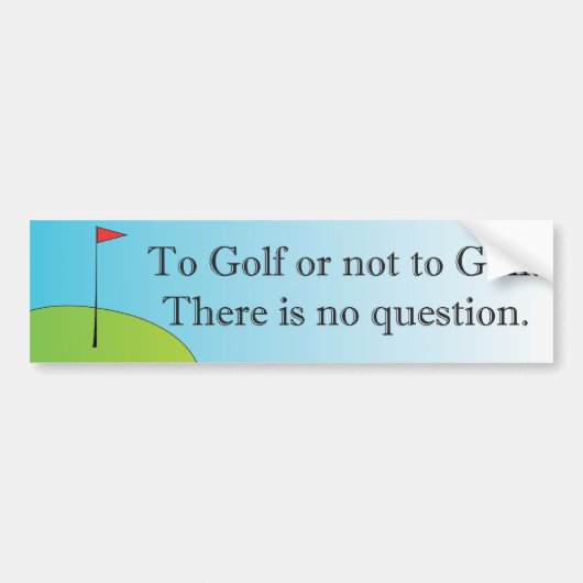 Golf of niet op de Golf-bumpersticker Bumpersticker (Voorkant)