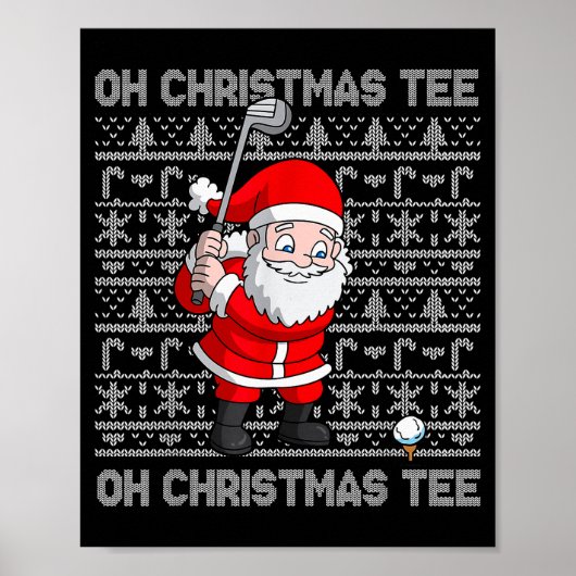 Golf Oh Christmas Tee Santa Claus Golfer Golfing S Poster (Voorkant)