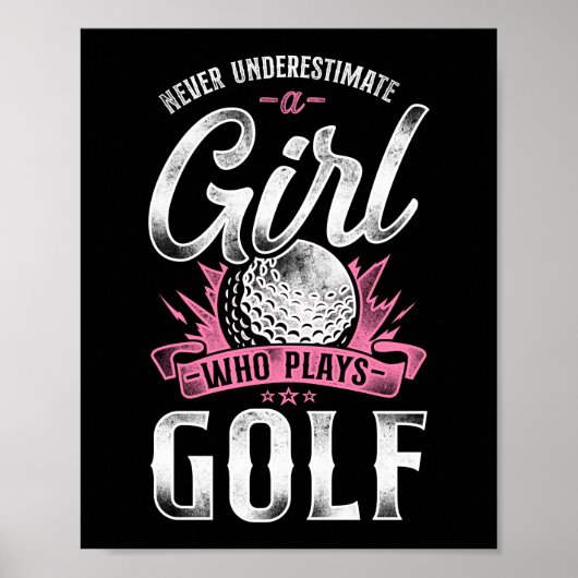 Golf onderschat nooit een meisje dat Golf speelt Poster (Voorkant)
