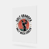 Golf Opa Net Als Een Gewone Opa (2) Acryl Bord (Hoek)