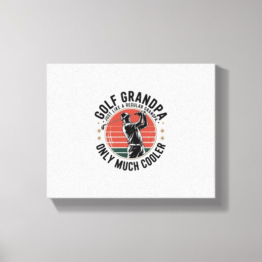 Golf Opa Net Als Een Gewone Opa (2) Canvas Afdruk (Voorkant)